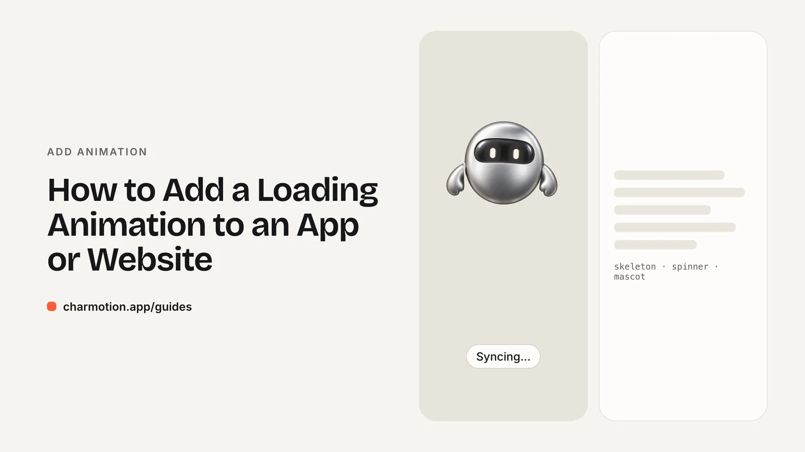 Cover illustration for the guide: How to Add a Loading Animation to an App or Website, with Charmotion demo characters