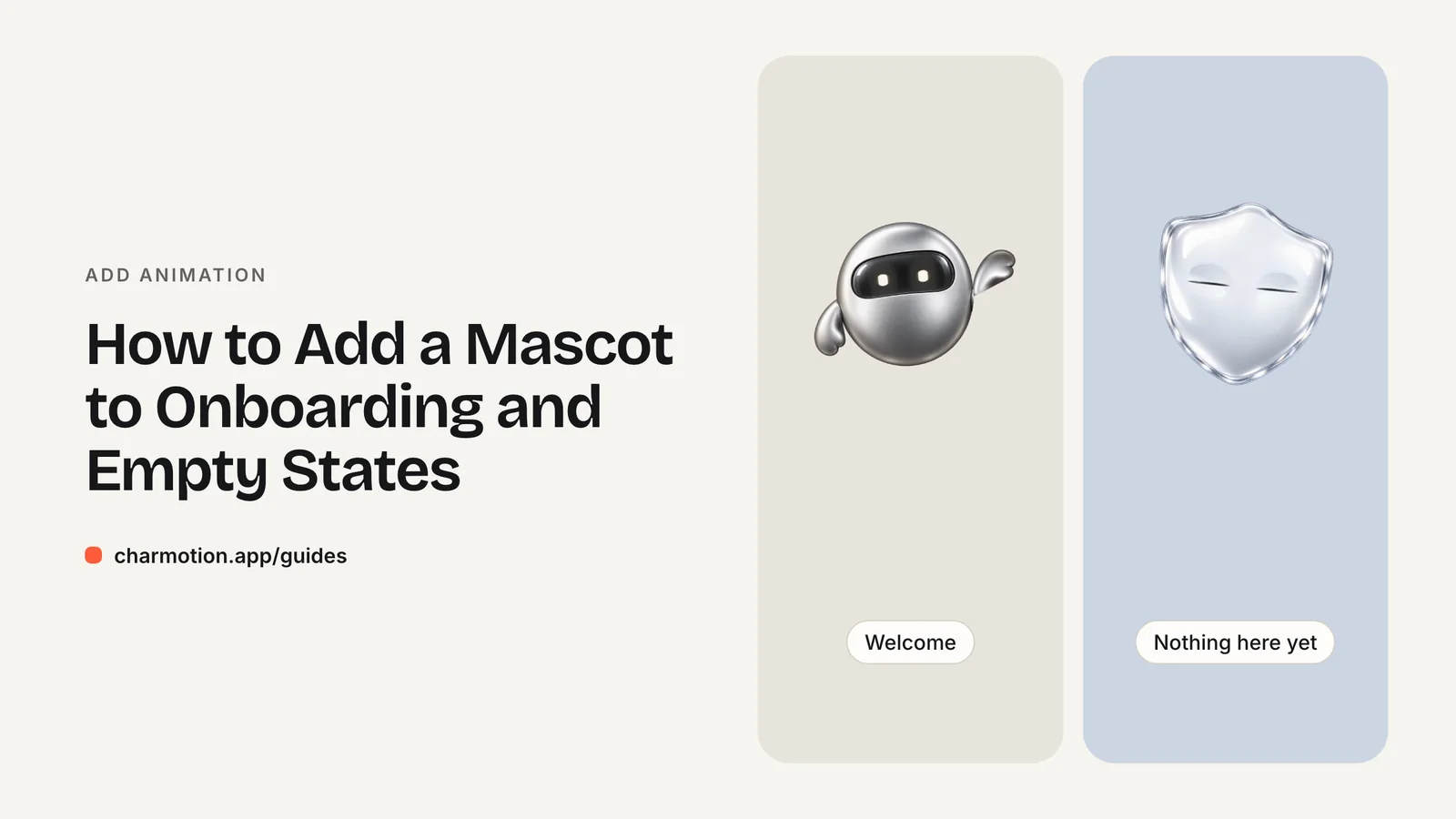 Cover illustration for the guide: How to Add a Mascot to Onboarding and Empty States, with Charmotion demo characters