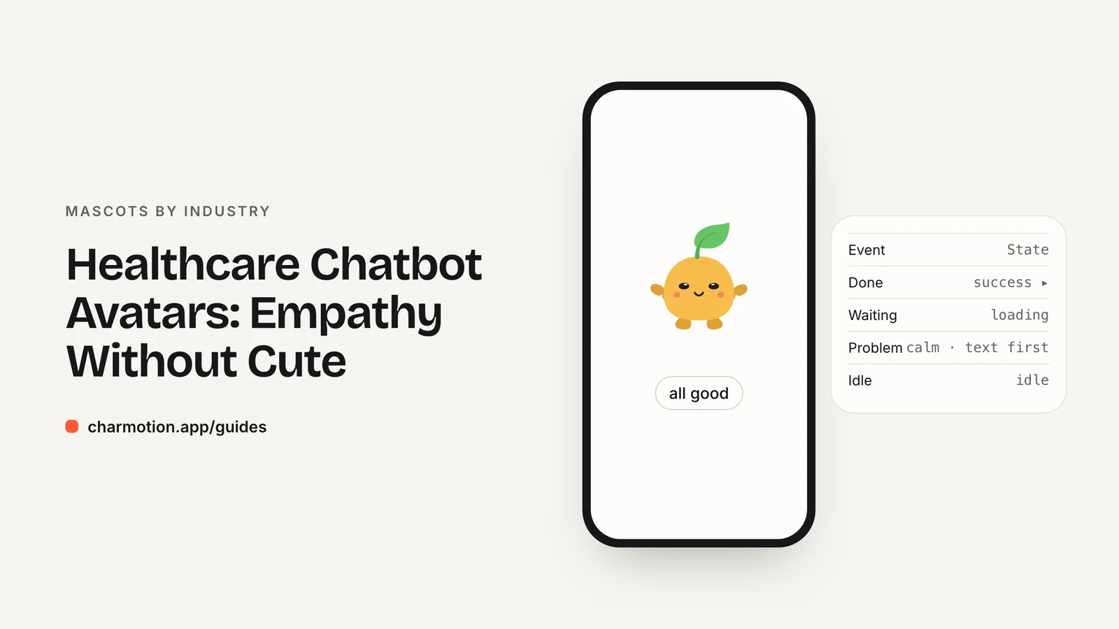 Cover illustration for the mascots by industry guide: Healthcare Chatbot Avatars: Empathy Without Cute, with Charmotion demo characters
