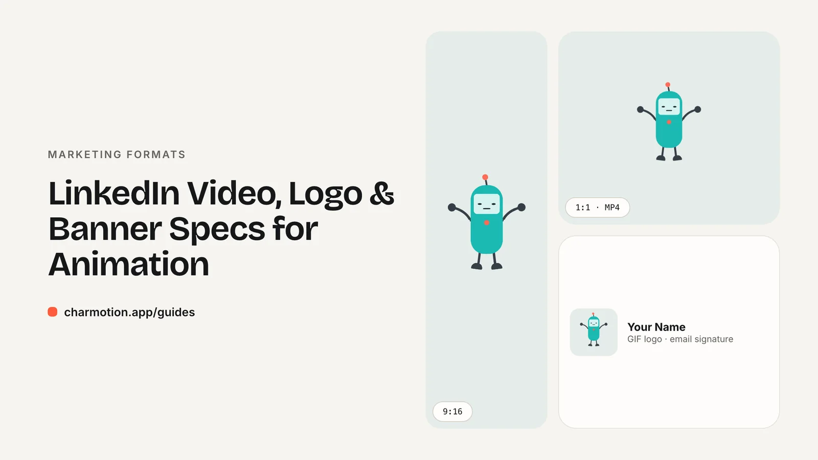 Cover illustration for the marketing formats guide: LinkedIn Video, Logo & Banner Specs for Animation, with Charmotion demo characters