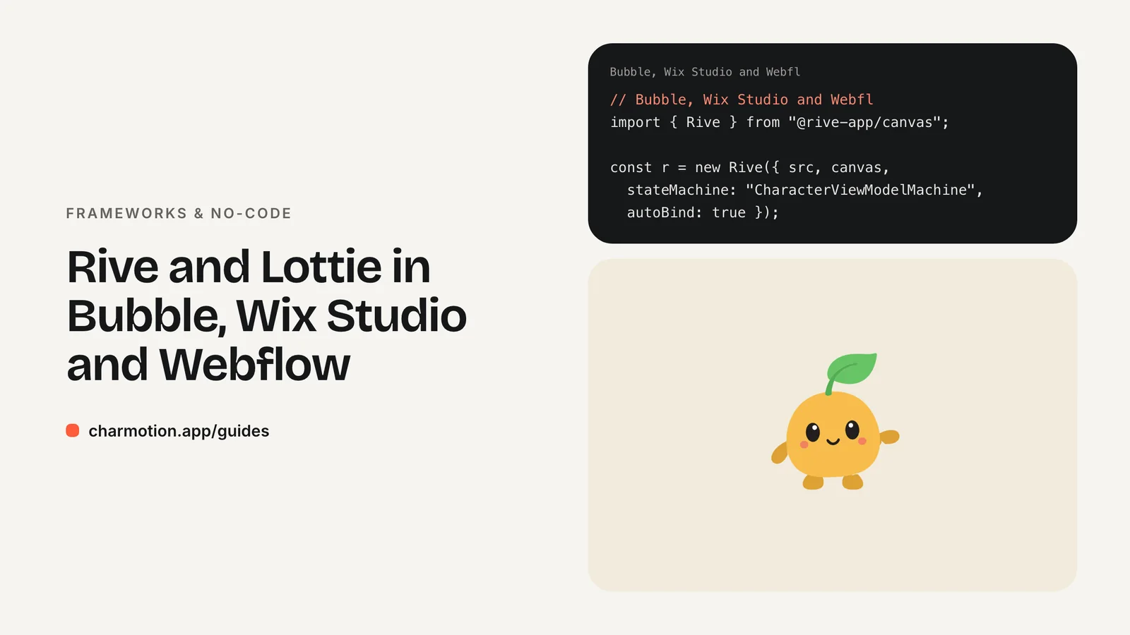 Cover illustration for the frameworks & no-code guide: Rive and Lottie in Bubble, Wix Studio and Webflow, with Charmotion demo characters