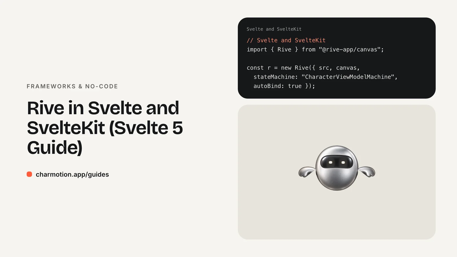 Cover illustration for the frameworks & no-code guide: Rive in Svelte and SvelteKit (Svelte 5 Guide), with Charmotion demo characters