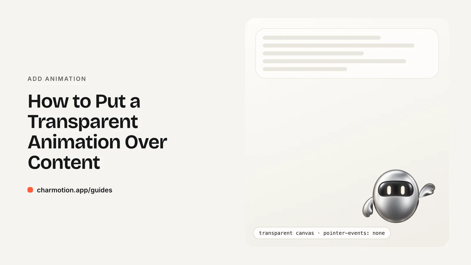 Cover illustration for the guide: How to Put a Transparent Animation Over Content, with Charmotion demo characters